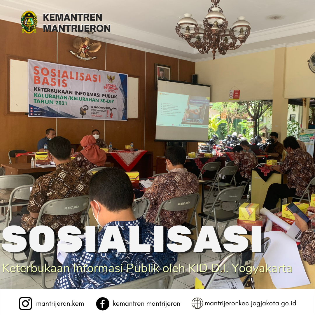 Sosialisasi Basis Keterbukaan Informasi Publik Kalurahan/Kelurahan Se-D.I. Yogyakarta Tahun 2021 oleh Komisi Informasi Daerah