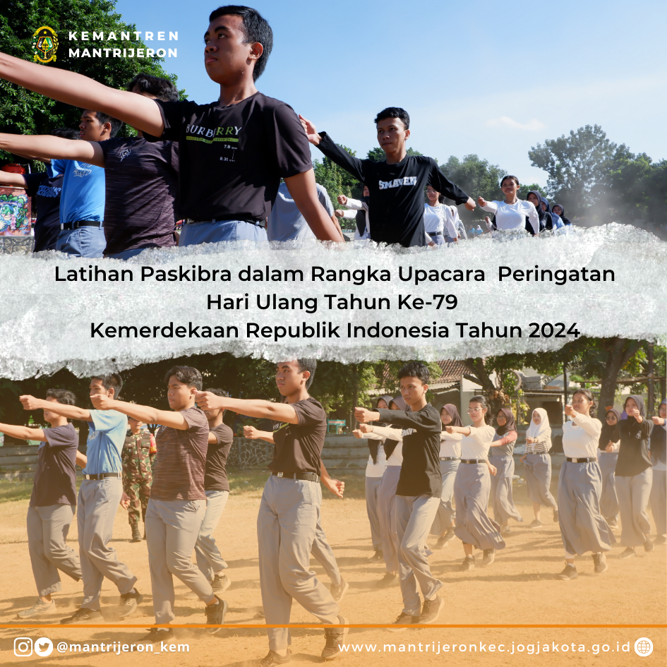 LATIHAN PASKIBRA DALAM RANGKA UPACARA PERINGATAN HARI ULANG TAHUN KE-79 KEMERDEKAAN REPUBLIK INDONESIA TAHUN 2024