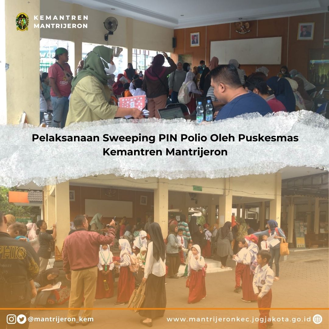 Sukseskan Eleminasi Polio, Puskesmas Kemantren Mantrijeron Gelar Sweeping PIN Polio